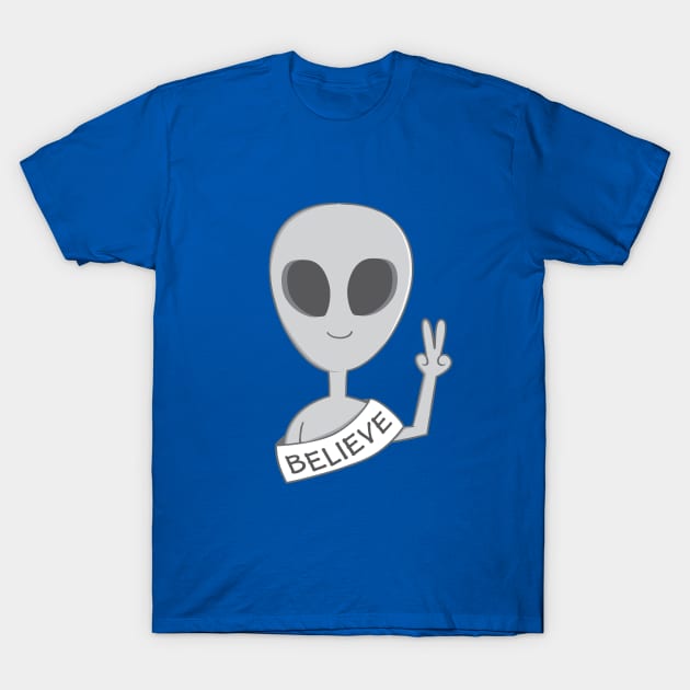 Alien believe T-Shirt by Chonkypurr